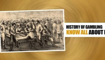 History of Gambling: Know All About It