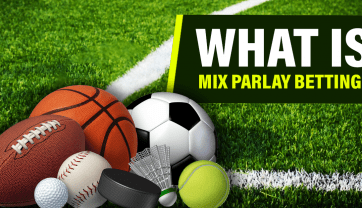 How to Read Mix Parlay Bets on Sports Games?